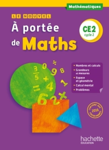 Le Nouvel A portée de maths CE2 - Livre élève - Ed. 2017 - Robert Meunier - HACHETTE EDUC