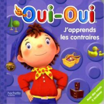 J'apprends les contraires -   - HACHETTE JEUN.