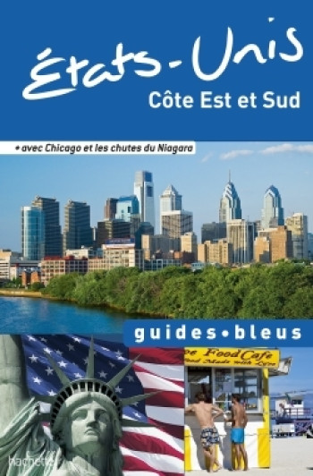 Guide Bleu Etats-Unis côte Est et Sud -   - HACHETTE TOURI