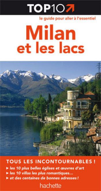 Top 10 Milan et les lacs -   - HACHETTE TOURI