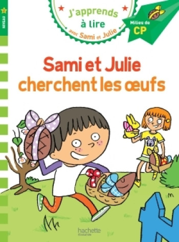 Sami et Julie CP Niveau 2 Sami et Julie cherchent les oeufs - Emmanuelle Massonaud - HACHETTE EDUC