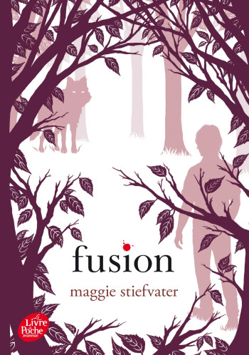 Saga Frisson - Tome 3 - Fusion - Maggie Stiefvater - POCHE JEUNESSE