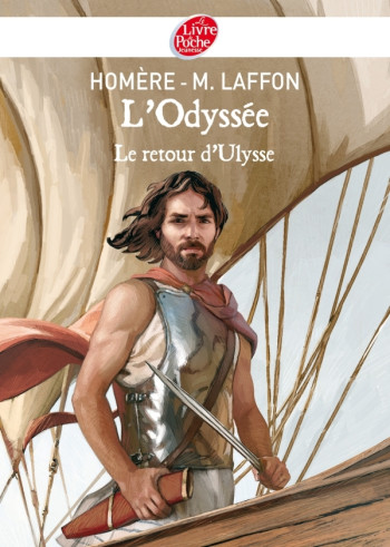 L'Odyssée - Le Retour d'Ulysse - Texte intégral -  Homère - POCHE JEUNESSE