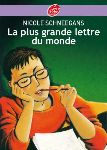 La plus grande lettre du monde - Nicole Schneegans - POCHE JEUNESSE