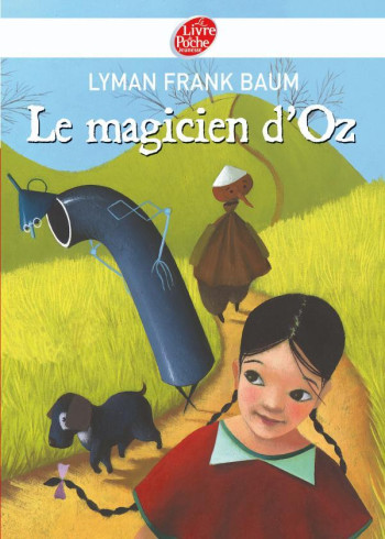 Le magicien d'Oz - Texte intégral - Lyman Frank Baum - POCHE JEUNESSE