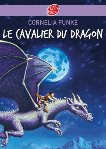 Le cavalier du dragon - Cornelia Funke - POCHE JEUNESSE