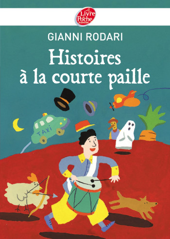 Histoires à la courte paille - Gianni RODARI - POCHE JEUNESSE