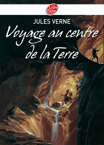 Voyage au centre de la Terre - Texte intégral - Jules Verne - POCHE JEUNESSE