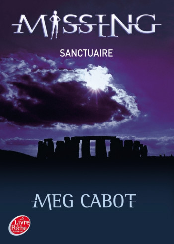 Missing - Tome 4 - Sanctuaire - Meg Cabot - POCHE JEUNESSE