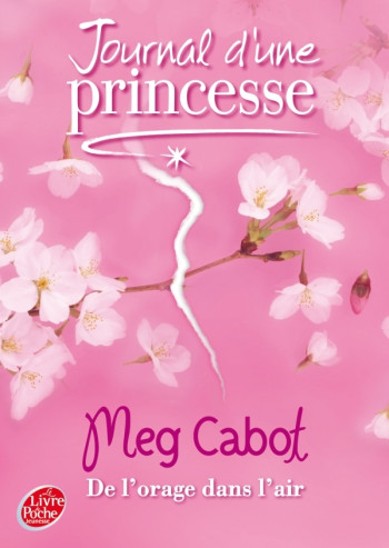 Journal d'une Princesse - Tome 8 - De l'orage dans l'air - Meg Cabot - POCHE JEUNESSE