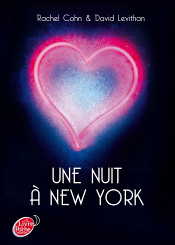 Une nuit à New York - Rachel Cohn - POCHE JEUNESSE