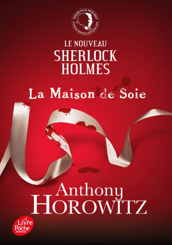 La Maison de Soie - Anthony Horowitz - POCHE JEUNESSE