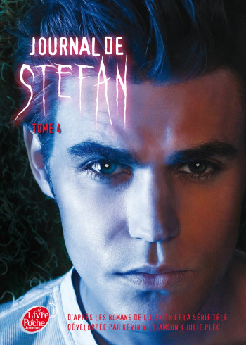 Journal de Stefan - Tome 4 - L.J. Smith - POCHE JEUNESSE