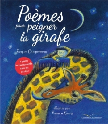 Poèmes pour peigner la girafe - Jacques Charpentreau - GAUTIER LANGU.