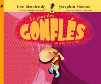 Le jour des gonflés - 5 - Rébecca Dautremer - HACHETTE ENFANT