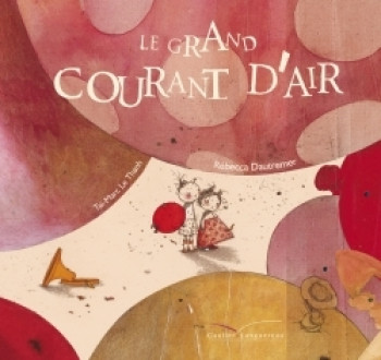 Le grand courant d'air - Taï-Marc Le Thanh - GAUTIER LANGU.