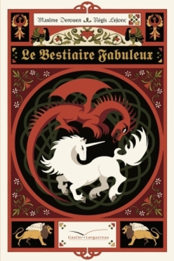 Le bestiaire fabuleux - Maxime Derouen - GAUTIER LANGU.