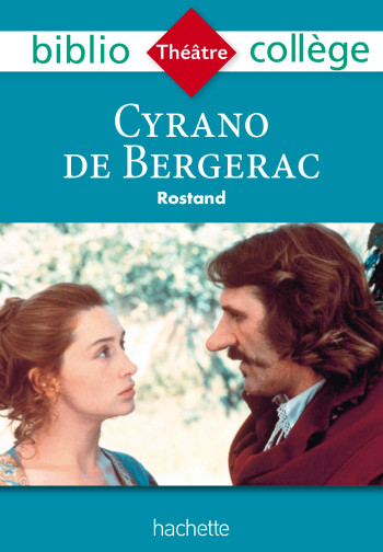 Bibliocollège- Cyrano de Bergerac, Edmond Rostand - Edmond Rostand - HACHETTE EDUC