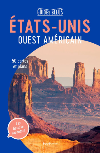 Guide Bleu Etats-Unis Ouest américain -   - HACHETTE TOURI