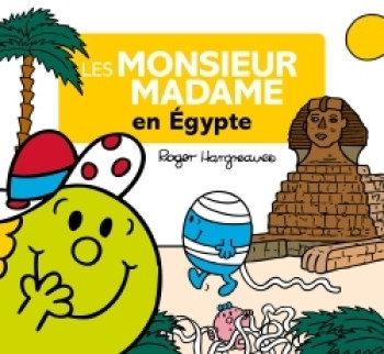 Les Monsieur Madame en Egypte - XXX - HACHETTE JEUN.