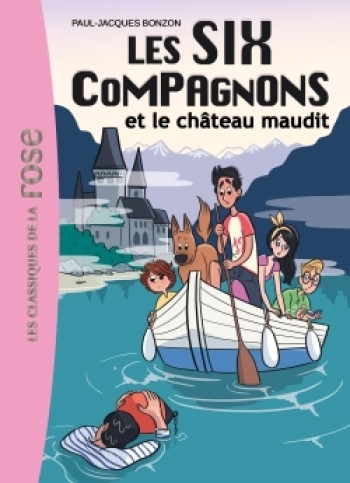 Les Six Compagnons 07 - Les Six Compagnons et le château maudit - Paul-Jacques Bonzon - HACHETTE JEUN.