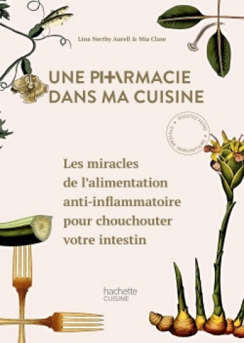 Une pharmacie dans ma cuisine - Lina Nertby - HACHETTE PRAT