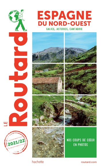 Guide du Routard Espagne du Nord-Ouest 2021/22 -   - HACHETTE TOURI