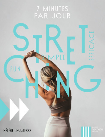 Stretching - Hélène Jamesse - HACHETTE PRAT