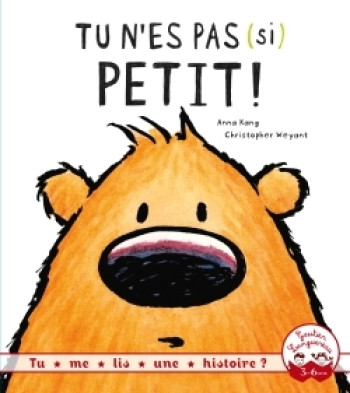 Tu me lis une histoire ? - Tu n'es pas si petit - Anna Kang - GAUTIER LANGU.