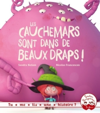 Tu me lis une histoire ? Les cauchemars sont dans de beaux draps - Sandra Nelson - GAUTIER LANGU.