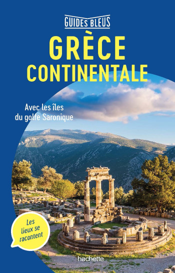 Guide Bleu Grèce Continentale -   - HACHETTE TOURI