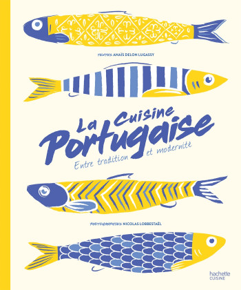 La Cuisine Portugaise -  Collectif - HACHETTE PRAT