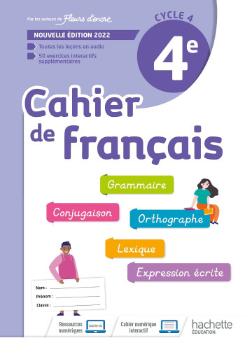 Cahier de Français cycle 4/4e - cahier d'activités - Ed. 2022 - Chantal Bertagna - HACHETTE EDUC Cahier de Français cycle 4/4e - cahier d'activités - Ed. 2022 - Chantal Bertagna - HACHETTE EDUC
