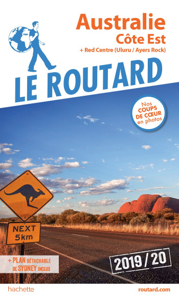 Guide du Routard Australie, Côte Est 2019/20 -   - HACHETTE TOURI