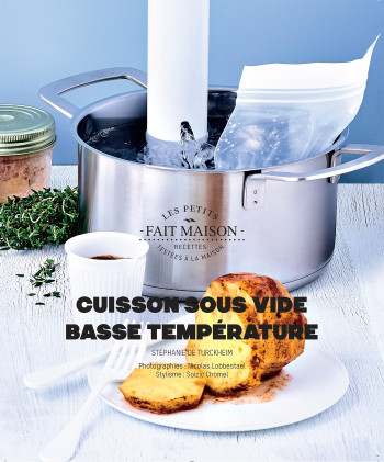 Les cuissons sous-vide - Stéphanie Turckheim - HACHETTE PRAT