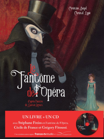 Le fantôme de l'Opéra - livre CD - Christel Espié - GAUTIER LANGU.