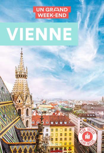 Vienne Guide Un Grand Week-end -   - HACHETTE TOURI