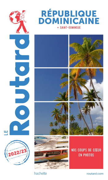 Guide du Routard République dominicaine 2022/23 -   - HACHETTE TOURI