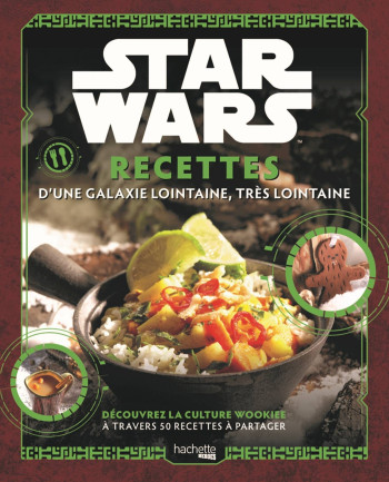 Star Wars - Recettes d'une galaxie lointaine, très lointaine - Marion McGuinness - HACHETTE HEROES