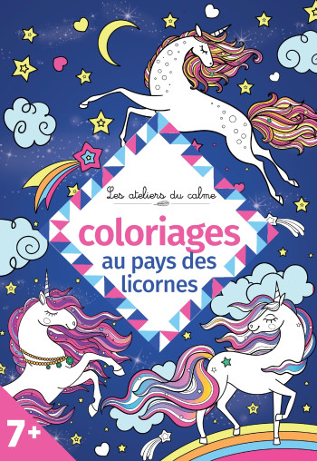 Coloriages au pays des licornes - Amandine Notaert - DEUX COQS D OR