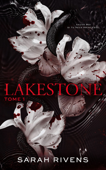 Lakestone - tome 1 - Sarah Rivens - HACHETTE HLAB