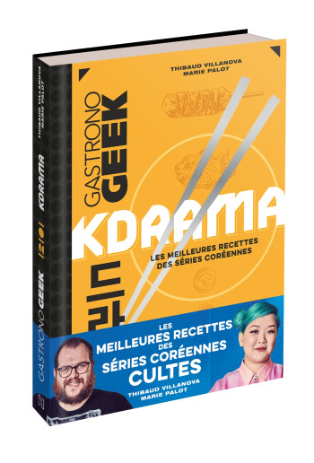 Gastronogeek - Kdrama - Thibaud Villanova - HACHETTE HEROES