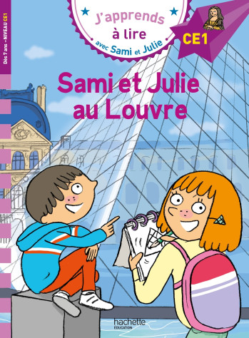 Sami et Julie CE1 Sami et Julie au Louvre - Thérèse Bonté - HACHETTE EDUC