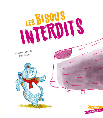 Les Bisous interdits - Mélanie Limouzin - GAUTIER LANGU.