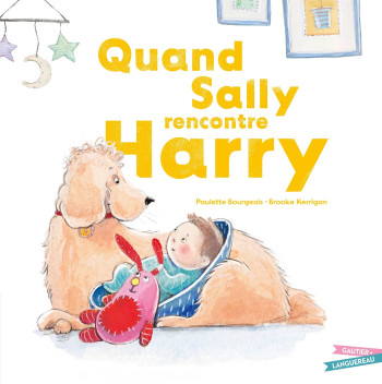 Quand Sally rencontre Harry - Paulette Bourgeois - GAUTIER LANGU.