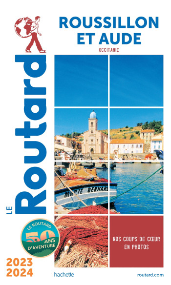 Guide du Routard Roussillon 2023/24 -   - HACHETTE TOURI