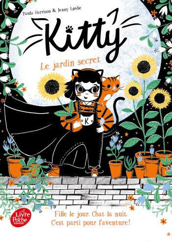 Kitty - Tome 3 - Le jardin secret - Paula Harrison - POCHE JEUNESSE