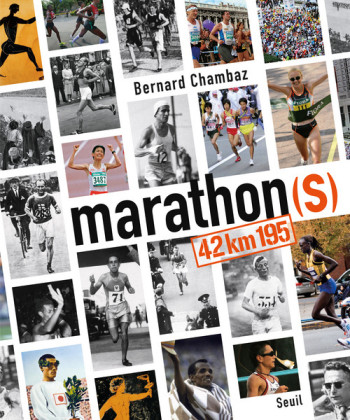 Marathon(s) - Bernard Chambaz - SEUIL