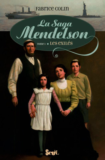 La Saga Mendelson - Tome 1 - Exilés - Fabrice Colin - SEUIL JEUNESSE