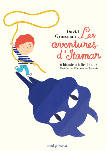 Les Aventures d'Itamar - David Grossman - SEUIL JEUNESSE